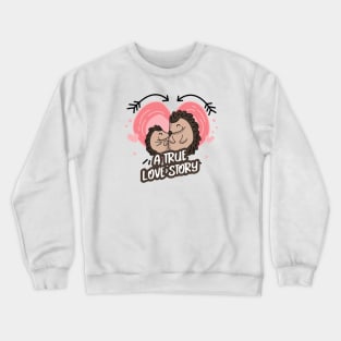 Hedgehogs in Love Crewneck Sweatshirt